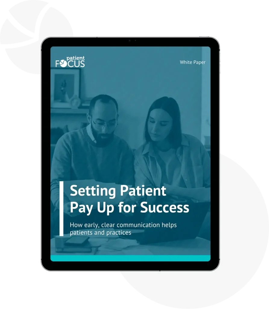 Setting Patient Pay Up for Success White Paper
